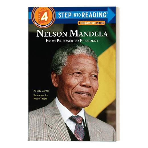 英文原版 Step into Reading 4 - Nelson Mandela: From Prisoner to President 纳尔逊·曼德拉的传奇人生 英文版 进口英语原版书 商品图0