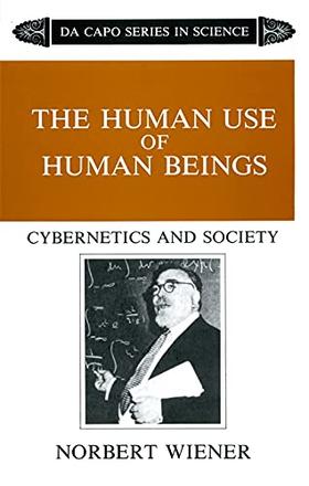 人有人的用处 N.维纳 控制论之父 英文原版 The Human Use Of Human Beings