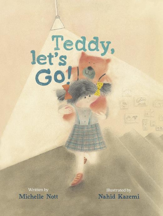 泰迪，咱们走吧！儿童绘本故事书 Michelle Nott 英文原版 Teddy  Let’s Go!  商品图0