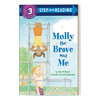 英文原版 Step into Reading 3 -Molly the Brave and Me 勇敢的莫莉和我 英文版 进口英语原版书籍 商品缩略图0