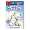 英文原版 Step into Reading 1 - Polar Bear Babies 兰登分级读物1 北极熊宝宝 英文版 进口英语原版书籍 商品缩略图0