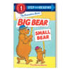 英文原版 The Berenstain Bears' Big Bear  Small Bear 贝伦斯坦熊的大熊 小熊 兰登分级读物 Step into Reading 1 英文版进口书 商品缩略图1