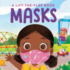 口罩 儿童绘本故事翻翻纸板书 英文原版 Masks: A Lift-the-Flap Book