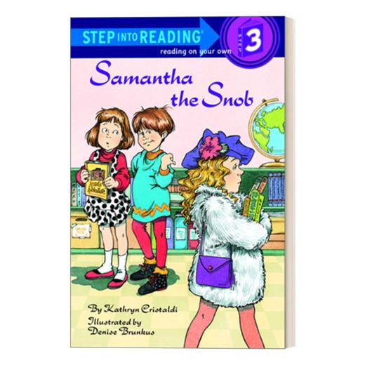 英文原版 Step into Reading 3 - Samantha the Snob 高傲的莎曼 英文版 进口英语原版书籍 商品图1