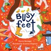 忙碌的双脚 儿童绘本故事书 英文原版 Busy Feet  Marcia Berneger 商品缩略图0