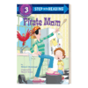 英文原版 Step into Reading 3 -Pirate Mom 海盗妈妈 兰登分级阅读3 英文版 进口英语原版书籍 商品缩略图1