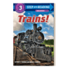 英文原版 Step into Reading Step 3 Trains! 兰登阅读进阶3 火车前进史(百科) 儿童绘本 分级阅读 英文版 进口英语原版书籍 商品缩略图1