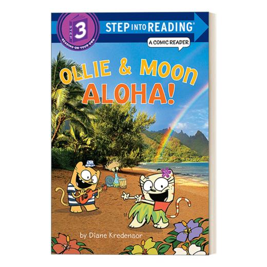 英文原版 Step into Reading 3 - Ollie & Moon Aloha Comic Reader 小猫奥利和小月 你好 英文版 进口英语原版书籍 商品图1