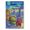 英文原版 Step into Reading 2 - Monster Parade 怪物游行 兰登分级阅读2 英文版 进口英语原版书籍 商品缩略图1