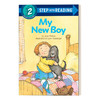 英文原版 Step into Reading 2 - My New Boy  兰登分级阅读2 我的新伙伴 英文版 进口英语原版书籍 商品缩略图0