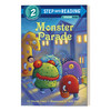 英文原版 Step into Reading 2 - Monster Parade 怪物游行 兰登分级阅读2 英文版 进口英语原版书籍 商品缩略图0