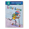英文原版 Step into Reading 2 -Silly Sara A Phonics Reader 愚蠢的萨拉 兰登分级阅读2 英文版 进口英语原版书籍 商品缩略图0