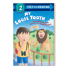 英文原版 Step into Reading 2 - My Loose Tooth 我要换牙了 兰登分级阅读2 英文版 进口英语原版书籍 商品缩略图1