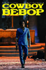 星际牛仔  Cowboy Bebop（2022） 商品缩略图4