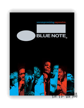 Blue Note: Uncompromising Expression - The Finest in Jazz Since 1939 / 蓝色音符：不妥协的表达 - 自1939年以来优秀的爵士乐