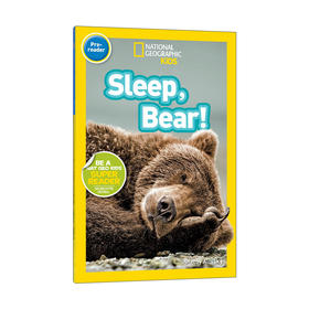 英文原版 National Geographic Kids Readers Pre-reader Sleep Bear 国家地理儿童分级读物预备级 小熊 睡觉吧 进口英语原版书籍