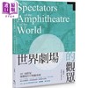 【中商原版】世界剧场的观众 16-18世纪导览指引中的罗马城 港台原版 王健安 秀威资讯 商品缩略图0