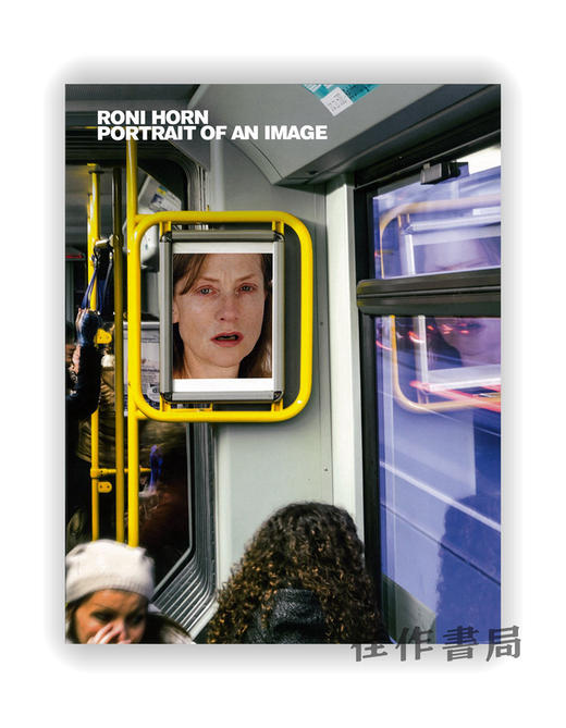 Roni Horn: Portrait of an Image / 罗尼·霍恩：一幅图像的肖像 商品图0