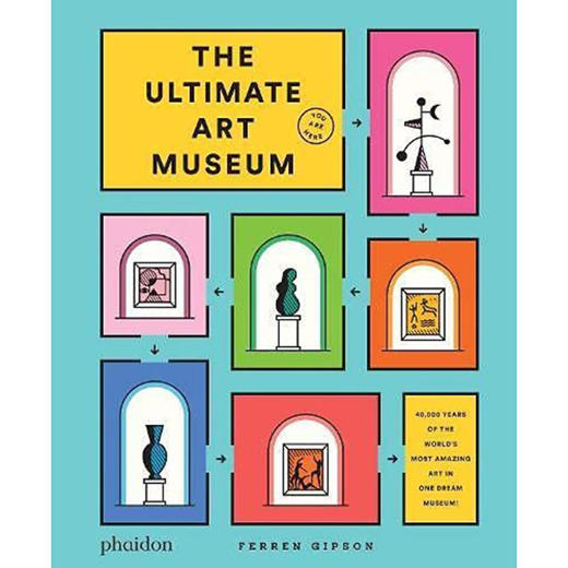 现货 终极艺术博物馆 英文原版 The Ultimate Art Museum 艺术画册 Phaidon出版社 精装 商品图0