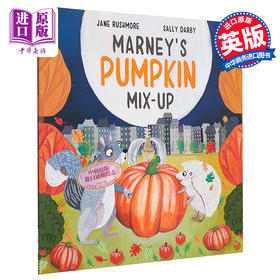 【中商原版】Marney's Pumpkin Mix-Up 傻松鼠的故事2 南瓜的故事 儿童故事绘本 英文原版进口图书 动物主题图画书 万圣节童书