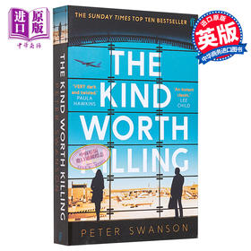 预售 【中商原版】The Kind Worth Killing 英文原版 彼得 斯旺森：值得杀死的善良 Peter Swanson