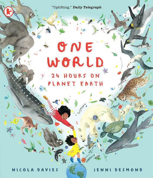 同一个世界:地球上的24小时 儿童科普绘本 英文原版 One World: 24 Hours on Planet Earth 商品图0