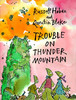 Trouble on thunder mountain 商品缩略图0