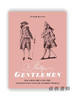 Pretty Gentlemen: Macaroni Men and the Eighteenth-Century Fashion World / 帅气的绅士：马卡罗尼人与十八世纪的时尚世界 商品缩略图0