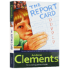 报告卡 英文原版小说 The Report Card 成绩单 Andrew Clements 英文版进口原版英语书籍搭夏洛的网奇迹男孩无声告白追风筝的人 商品缩略图3
