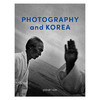 【现货】Photography and Korea | 摄影与韩国 商品缩略图0