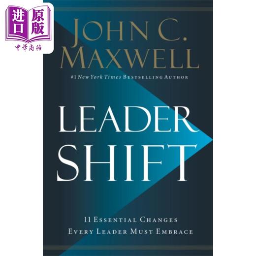 预售 【中商原版】领导转变 每个领导需要拥抱的11个基本变化 Leadershift 英文原版 John C Maxwell 企业管理 商品图0