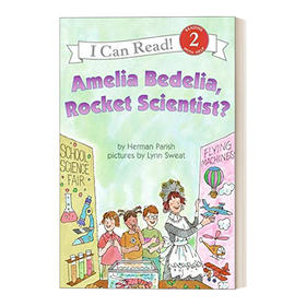 Collins柯林斯 英文原版 Amelia Bedelia  Rocket Scientist 阿米莉亚是火箭科学家 糊涂女佣分级阅读 I Can Read Level 2 英文版 进口英语原版书