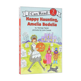 Collins柯林斯 英文原版 Happy Haunting  Amelia Bedelia 快乐的万圣节 阿米莉亚 糊涂女佣分级阅读 I Can Read Level 2 英文版 进口英语原版书