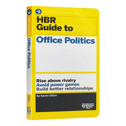 哈佛商业评论指南系列 办公室政治 英文原版 HBR Guide to Office Politics 英文版 进口原版英语企业管理书籍 商品图0