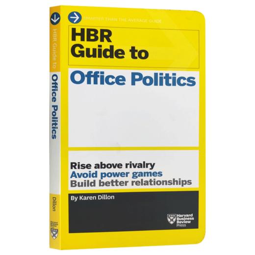 哈佛商业评论指南系列 办公室政治 英文原版 HBR Guide to Office Politics 英文版 进口原版英语企业管理书籍 商品图1