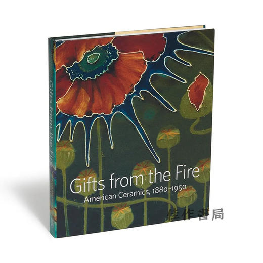 Gifts from the Fire: American Ceramics、1880-1950: From the Collection of Martin Eidelberg / 火的礼物：美国陶 商品图1