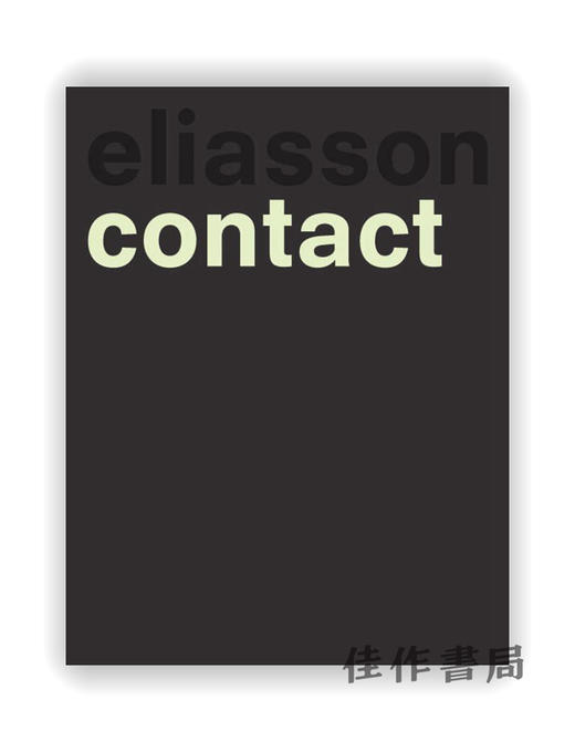 Olafur Eliasson：Contact / 奥拉维尔·埃利亚松：联系 商品图0