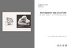 Photography and Sculpture : The Art Object in Reproduction / 摄影与雕塑：重塑艺术对象 商品缩略图2