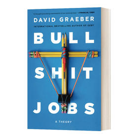 英文原版 Bullshit Jobs 扯淡的工作 英文版 进口英语原版书籍