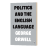 英文原版 Politics and the English Language 政治与英语 乔治奥威尔 英文版 进口英语原版书籍 商品缩略图0