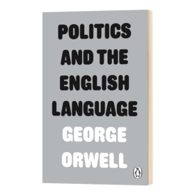 英文原版 Politics and the English Language 政治与英语 乔治奥威尔 英文版 进口英语原版书籍