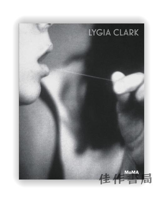 Lygia Clark：The Abandonment of Art 1948-1988 / 丽吉雅·克拉克：艺术的抛弃 1948-1988 商品图0