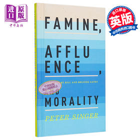 预售 【中商原版】饥荒 富裕与道德 英文原版 Famine Affluence and Morality Peter Singer