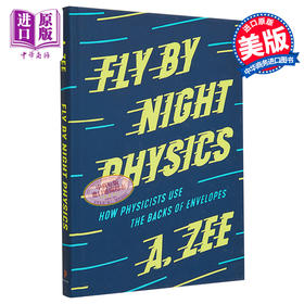 预售 【中商原版】徐一鸿 Fly by Night Physics 物理夜航学 直觉与猜算 英文原版 A Zee