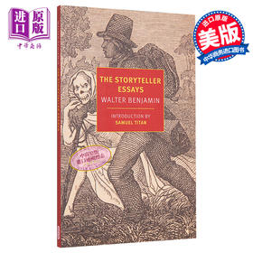 【中商原版】讲故事的人 瓦尔特 本雅明 The Storyteller Essays 英文原版 Walter Benjamin 文学 现代