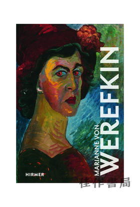 Marianne von Werefkin/玛丽安·冯·韦雷金