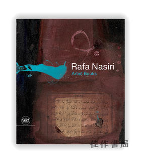 Rafa Nasiri: Artist Books/拉夫·纳西里：艺术家手工书