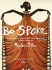 时尚秘事：传奇时尚设计师启示录 英文原版 Be-Spoke: Revelations from the World's Most Important Fashion Designers 商品缩略图0