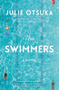 泳者 卡内基奖 Julie Otsuka 英文原版 The Swimmers 商品缩略图0