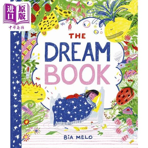 【中商原版】Bia Melo: The Dream Book 梦之书 英文原版 进口图书 儿童绘本 故事图画书 3-6亲子童书儿童读物故事 名家绘本 商品图0